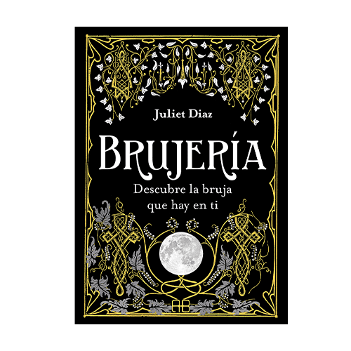 BRUJERIA, DESCUBRE LA BRUJA QUE HAY EN TI-LIBRO-PANAMA